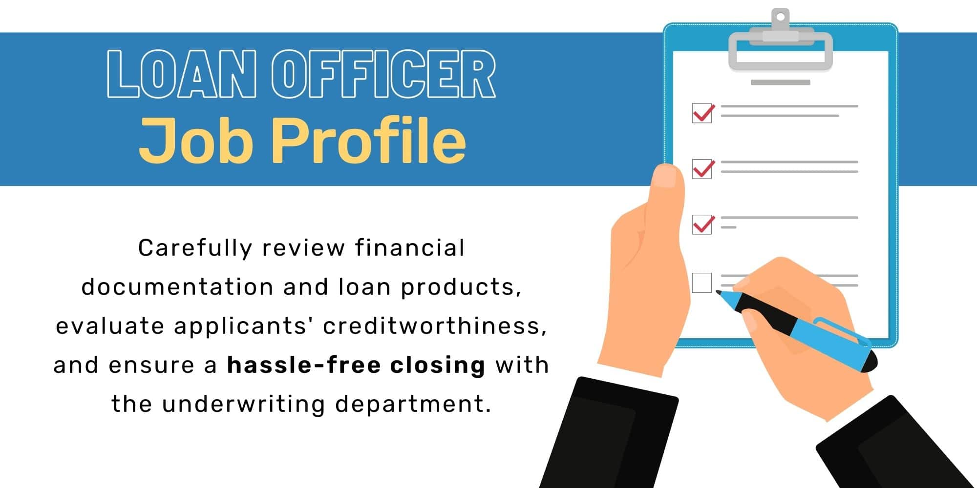 Mortgage Loan Officer Job Profile
