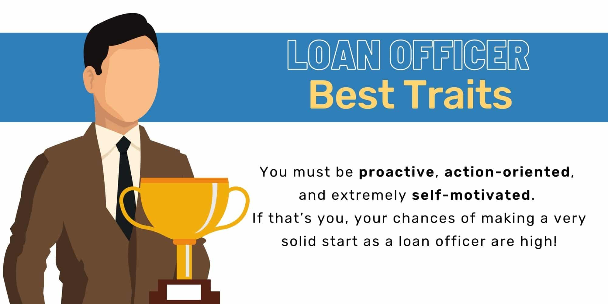 Mortgage Loan Officer Best Job Traits