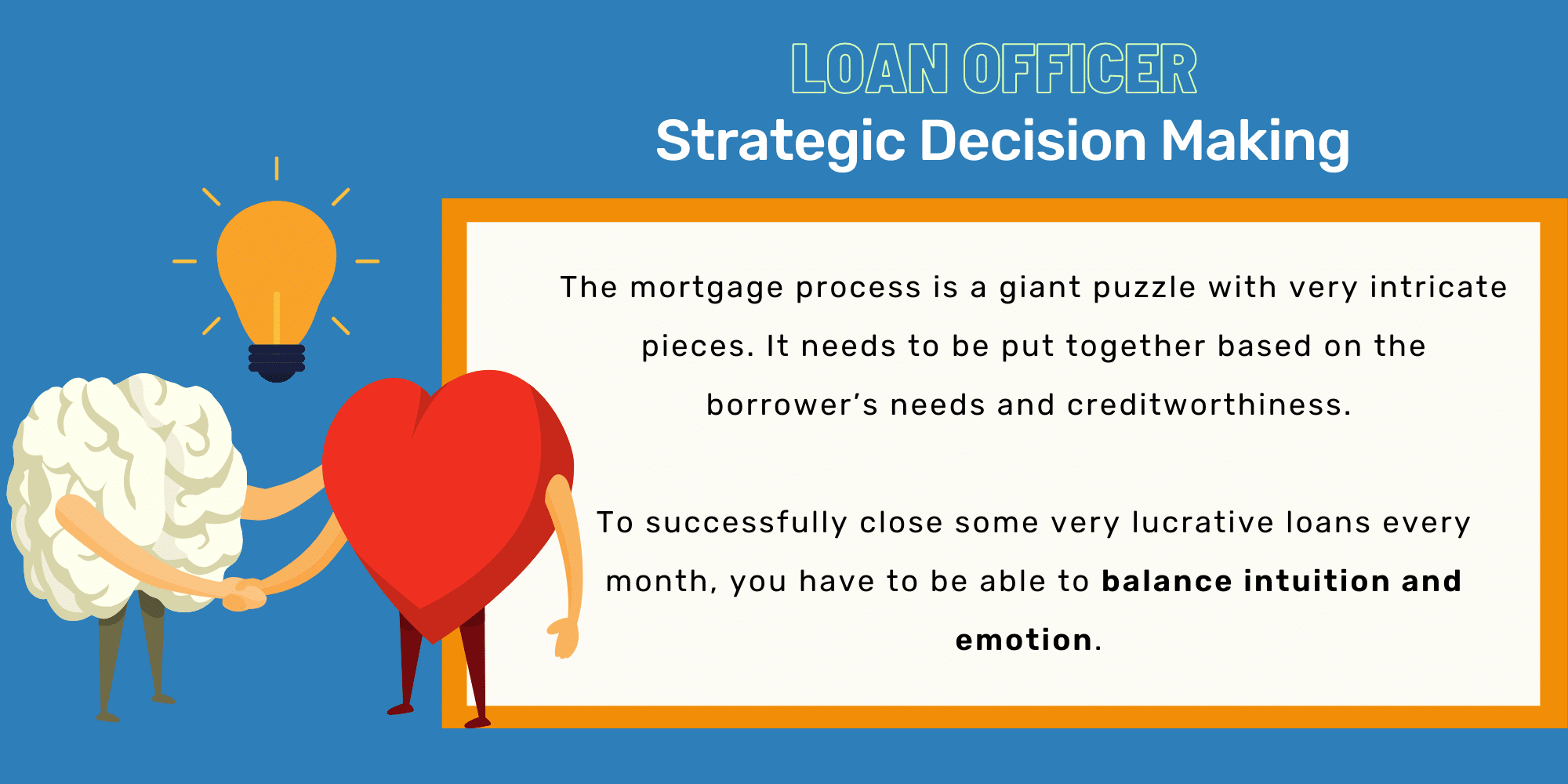 Mortgage Loan Officer Strategic Decision-Making in Oregon