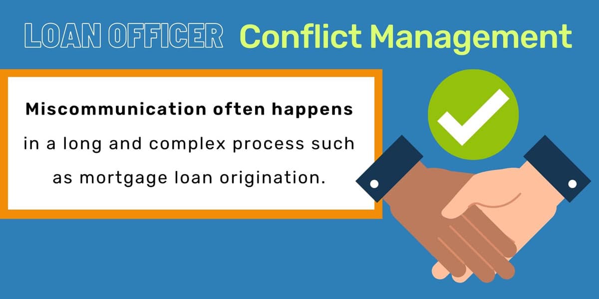 Loan Officer Conflict Management