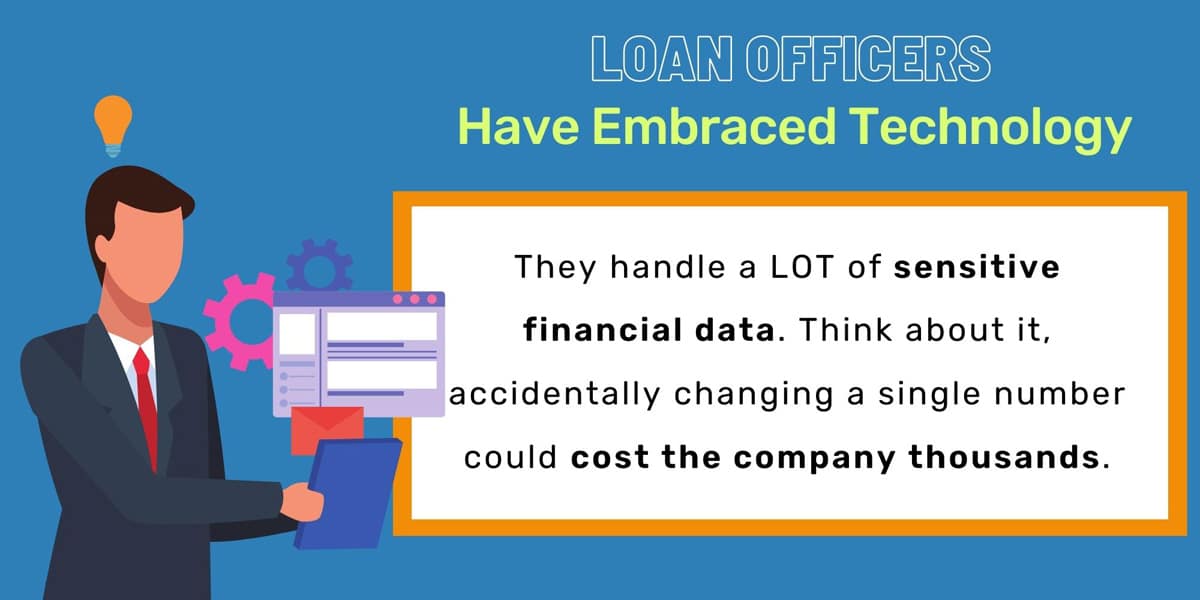Loan Officer Technology
