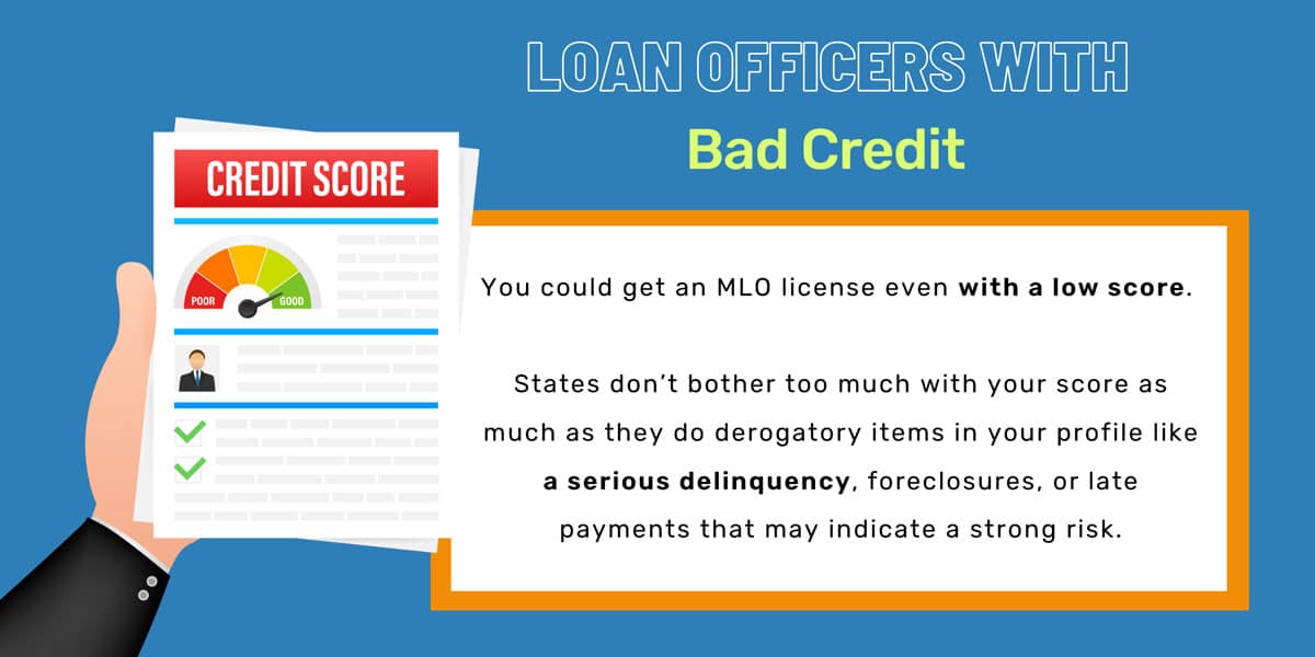 mortgage loan officer bad credit